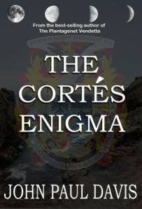 The Cortes Enigma Jonn Paul Davis