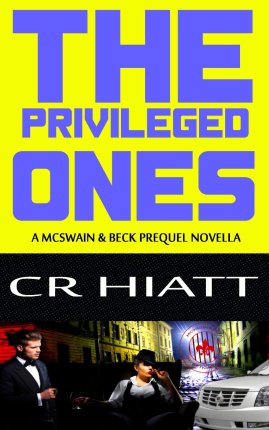 The Privileged Ones CR Hiatt