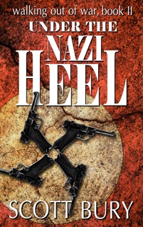 Scott Bury Under the Nazi's Heel